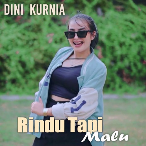 Rindu Tapi Malu | Boomplay Music