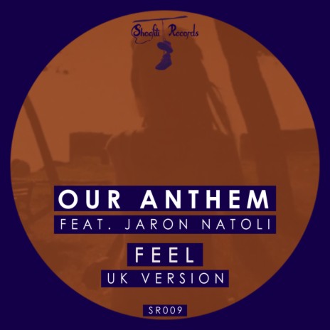 Feel (UK House Radio Version) ft. Jaron Natoli