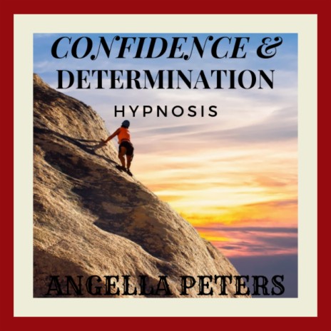 Confidence & Determination Hypnosis | Boomplay Music