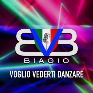 Voglio Vederti Danzare