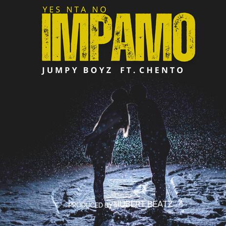 IMPAMO(Wedding song) ft. Chento | Boomplay Music