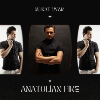 Anatolian Fire