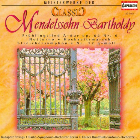 Songs Without Words, Book 5, Op. 62: No. 6 in A Major, MWV U 161 Frühlingslied | Boomplay Music