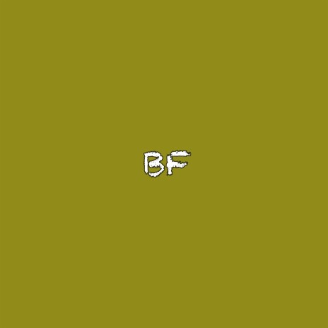 Bf | Boomplay Music