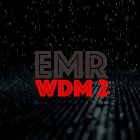 WDM 2 | Boomplay Music