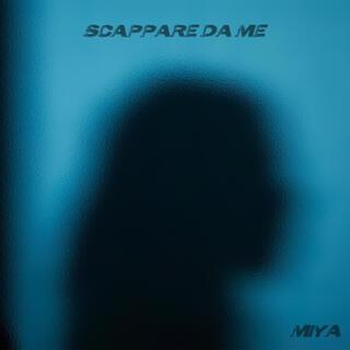 scappare da me lyrics | Boomplay Music