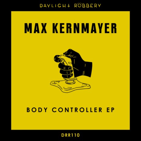Body Controller (Original Mix)