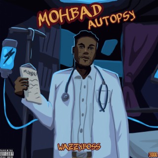 Mohbad Autopsy lyrics | Boomplay Music