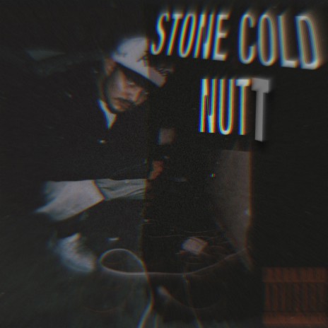 STONECOLDNUTT | Boomplay Music