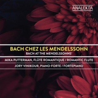 Bach at the Mendelssohns'