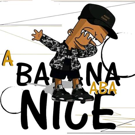 Abafana Aba Nice ft. Sihle, Deej YaMang & Nhlaks | Boomplay Music