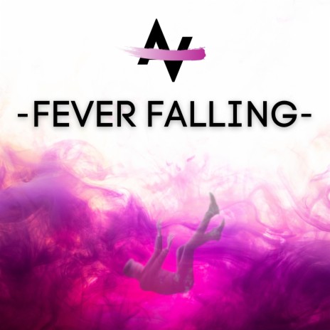 Fever Falling | Boomplay Music