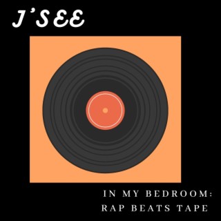 In My Bedroom: Rap Beats Tape