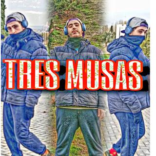 TRES MUSAS