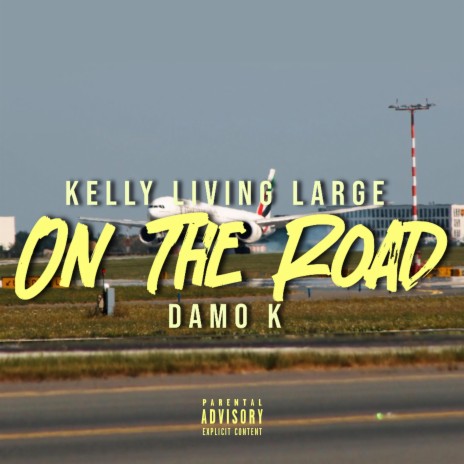 On The Road (Sped Up) ft. Damo K | Boomplay Music