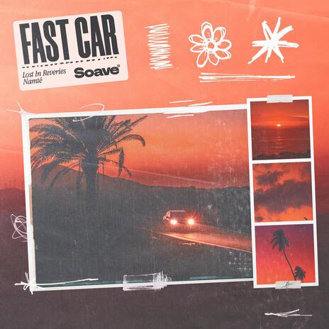 Fast Car ft. Namté | Boomplay Music