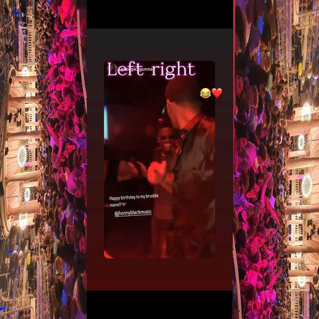 Left right | Boomplay Music