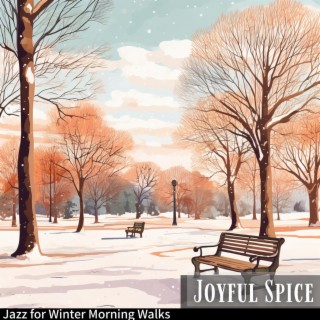 Jazz for Winter Morning Walks