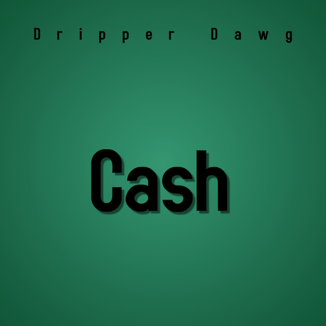 Cash | Boomplay Music