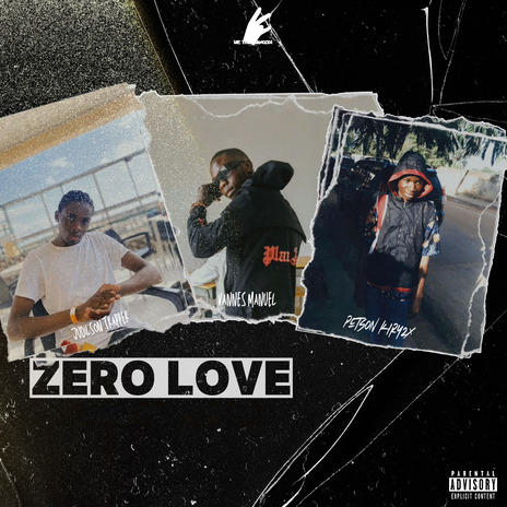 Zero Love ft. Vannes Manuel, Judilson Trapper & Petson Kiry2x