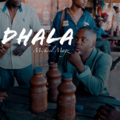 Dhala | Boomplay Music