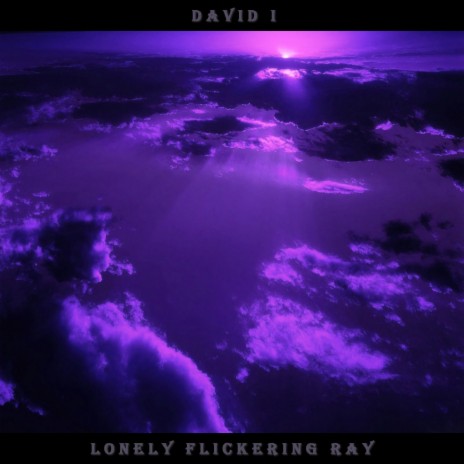 Lonely Flickering Ray | Boomplay Music