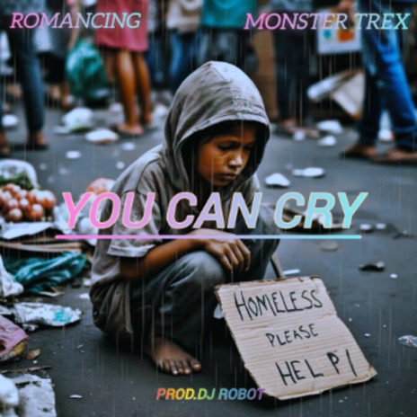 You can cry | Boomplay Music