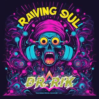 Raving Soul