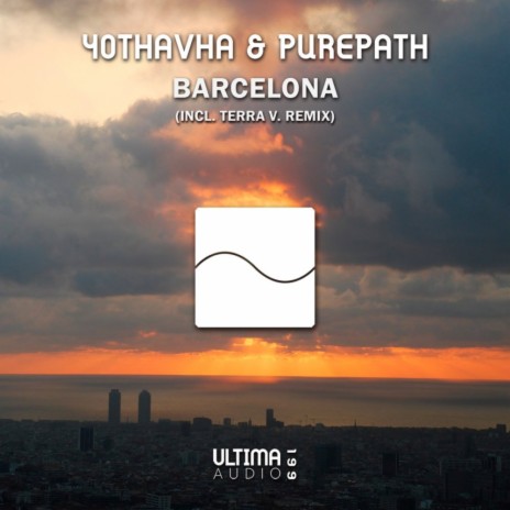 Barcelona (Radio Edit) ft. Purepath