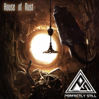 House of Rust