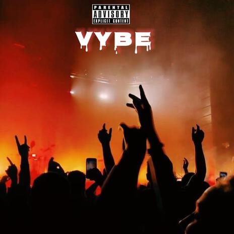 Vybe ft. MILLIBARS FLAIR | Boomplay Music