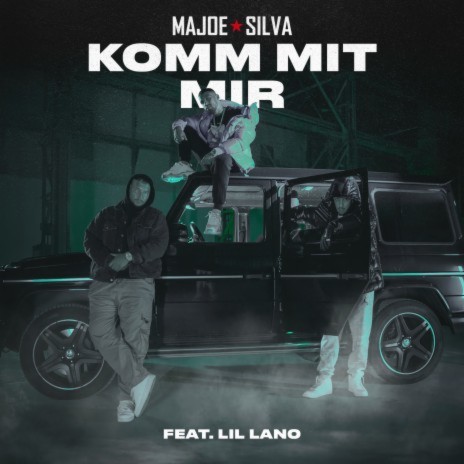 KOMM MIT MIR (feat. Lil Lano) | Boomplay Music