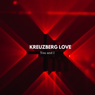 Kreuzberg Love