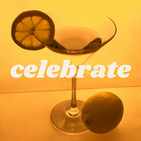 Celebrate (Original Mix)