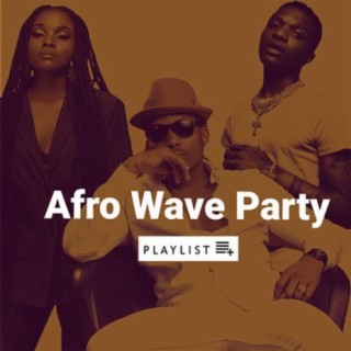 Afro Wave Party Vol.2