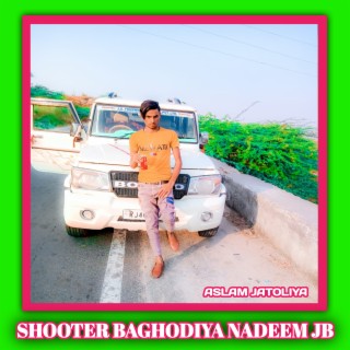 Shooter Baghodiya Nadeem Jb