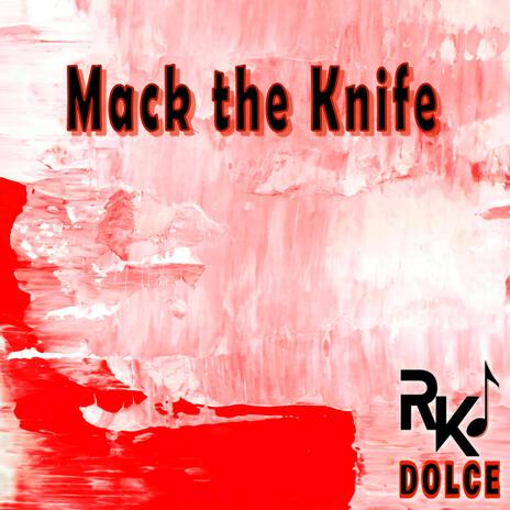 Mack the Knife | Boomplay Music