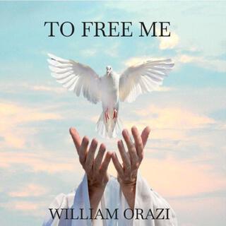 To Free Me