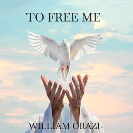 To Free Me | Boomplay Music