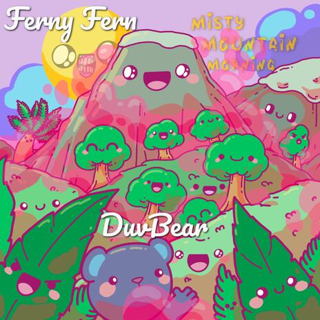 Misty Mountain Morning ft. Duvbear | Boomplay Music