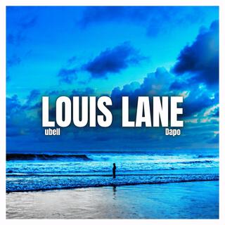 Louis Lane (remix)