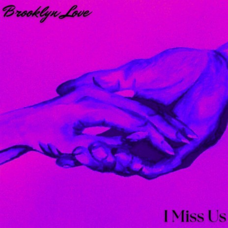 I Miss Us | Boomplay Music