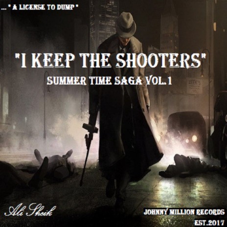 Summer Time Saga, Vol . 1 - I Keep the Shooters | Boomplay Music