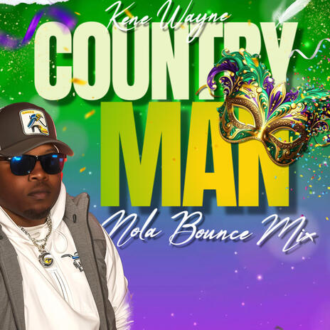 Country Man (Nola Bounce Mix) | Boomplay Music