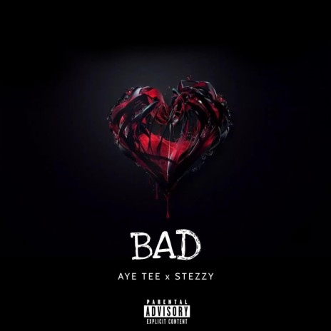 BAD ft. Stezzy Peso | Boomplay Music