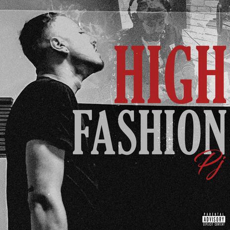 HIGH FASHION | Boomplay Music