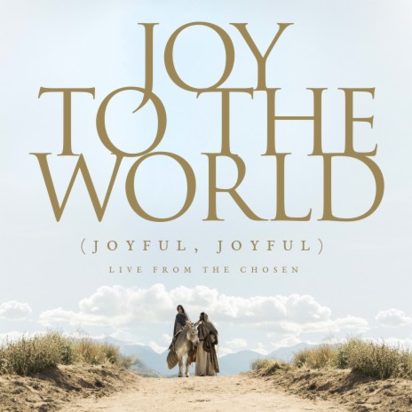 Joy to the World (Live from The Chosen) ft. Jordan Feliz, The Bonner Family, Bryan & Katie Torwalt & Maverick City Music