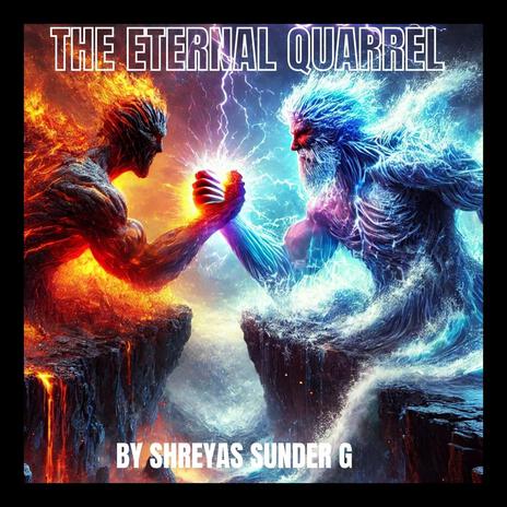 THE ETERNAL QUARREL | Boomplay Music