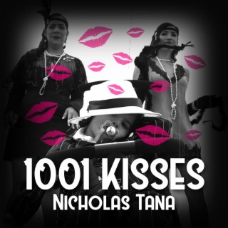 1001 Kisses lyrics | Boomplay Music