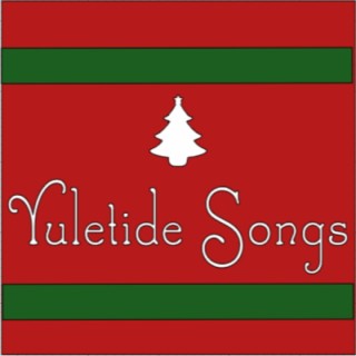 Yuletide Songs